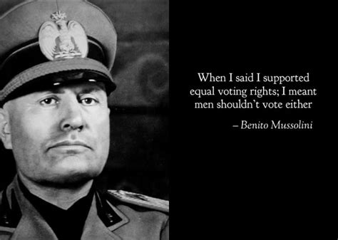 mussolini's dream of equality.